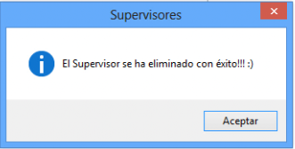 Baja de Supervisores Correcta