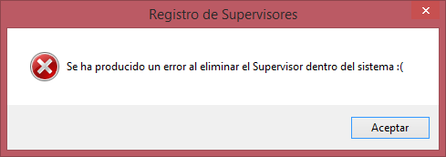 Baja de Supervisores Incorrecto